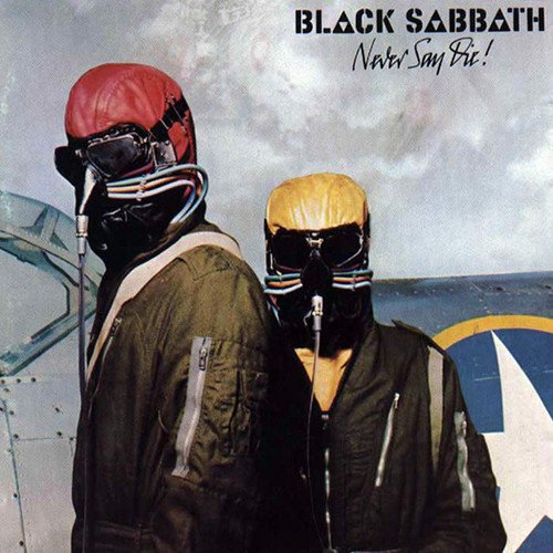 Black Sabbath - Never Say Die ! (LP) Black Sabbath