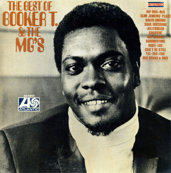 Booker T. & The M.G.s - The Best Of Booker T. And The MG's (180g) (LP) Booker T. & The M.G.s