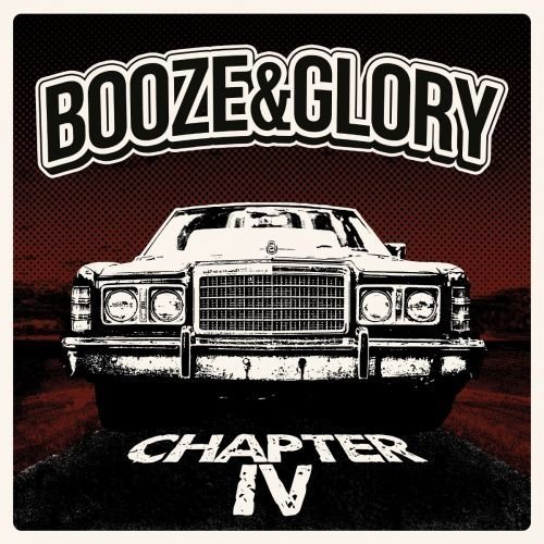 Booze & Glory - Chapter IV (LP) Booze & Glory
