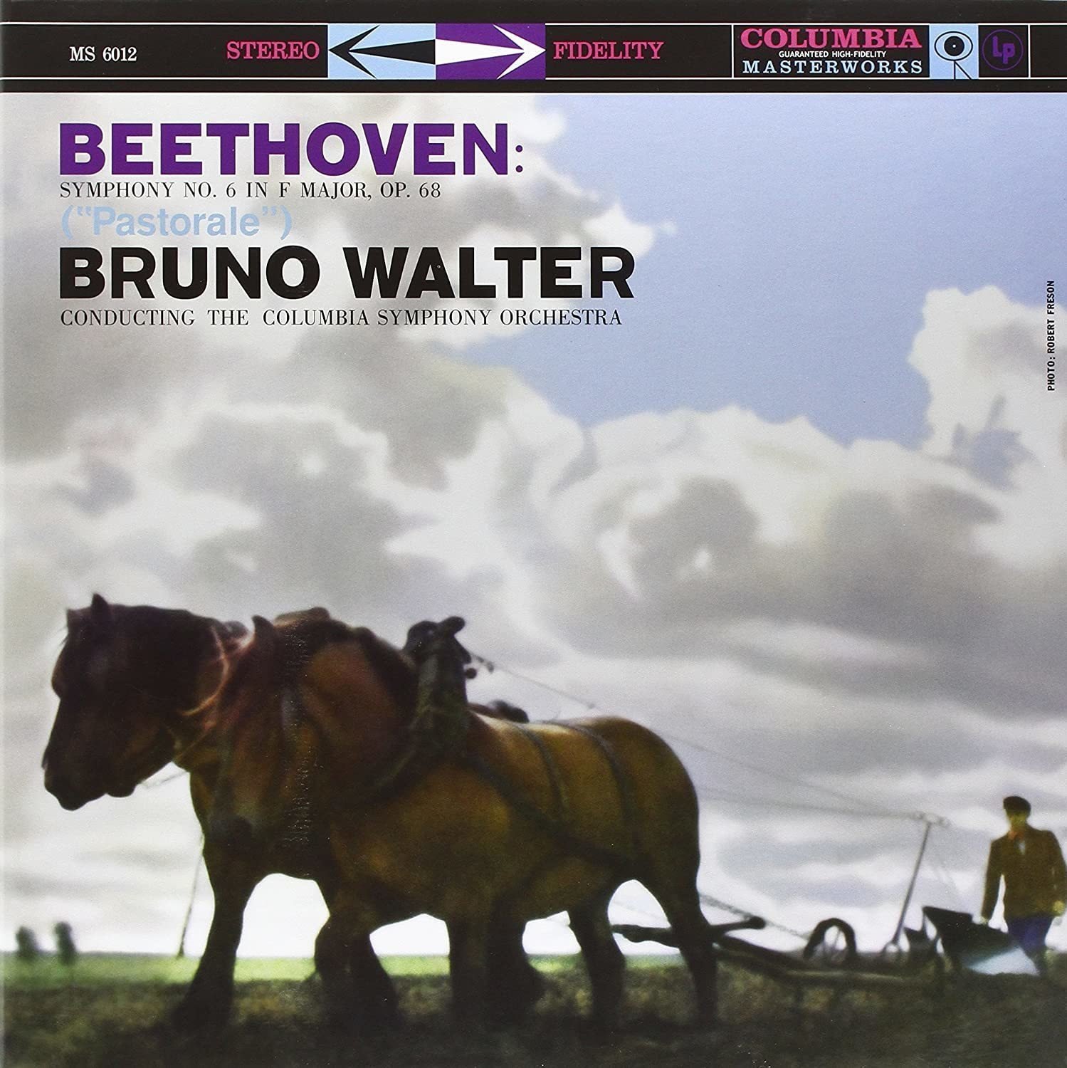 Bruno Walter - Beethoven: Symphony No. 6 in F Major