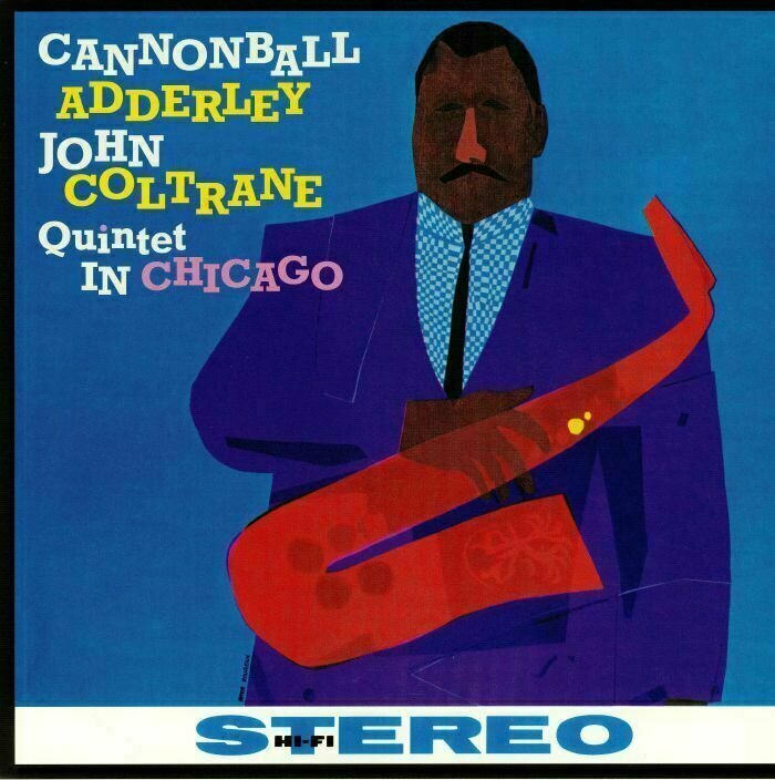 Cannonball Adderley - Quintet In Chicago (LP) Cannonball Adderley