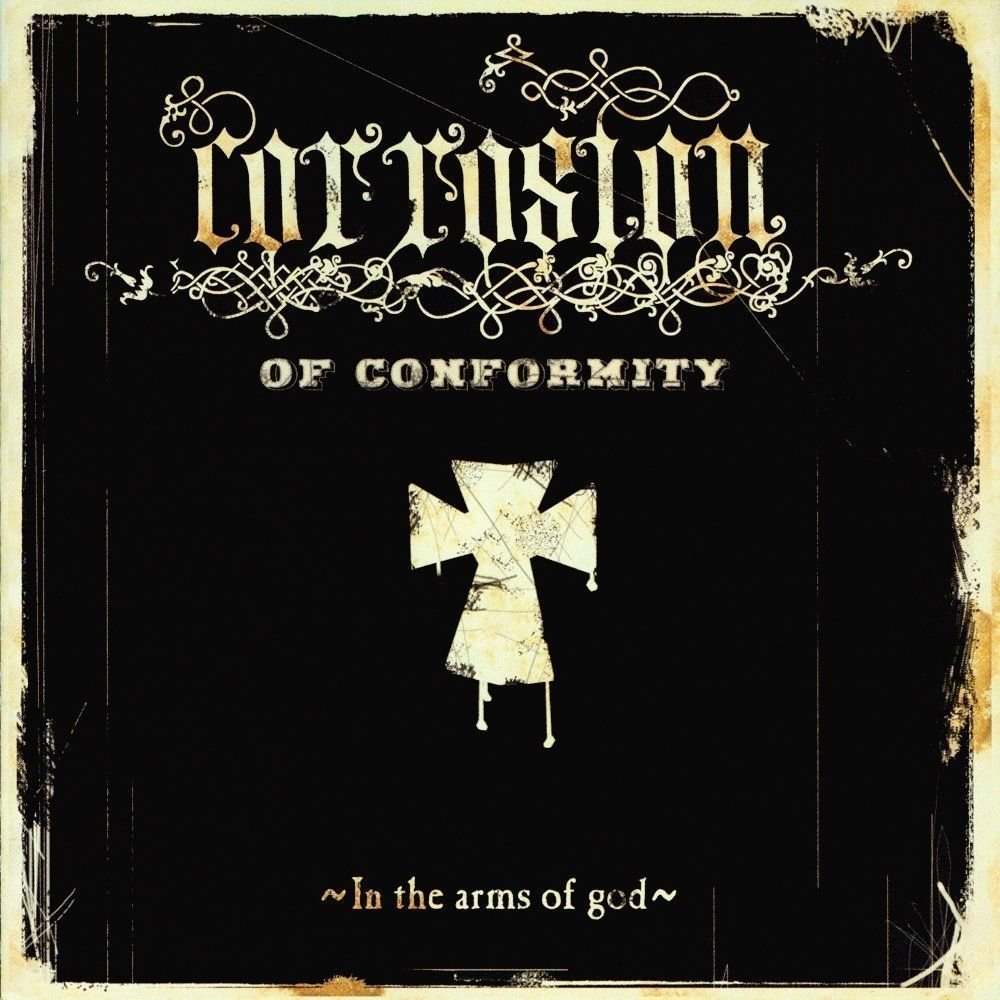 Corrosion Of Conformity - In The Arms Of God (2 LP) Corrosion Of Conformity