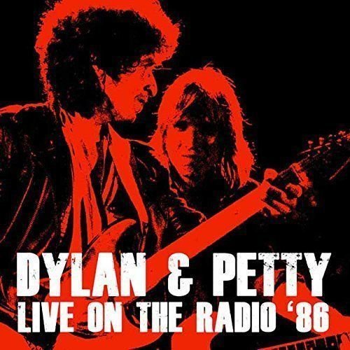 Dylan & Petty - Live On The Radio '86 (Limited Edition Picture Disc) Dylan & Petty