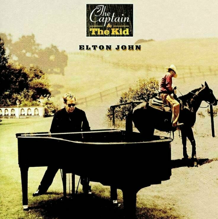 Elton John - The Captain And The Kid (LP) Elton John
