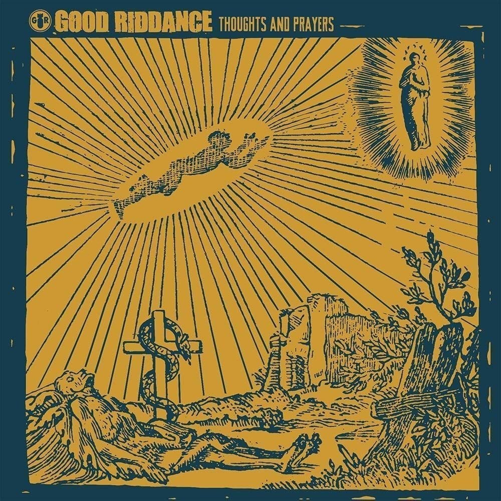 Good Riddance - Thoughts And Prayers (LP) Good Riddance