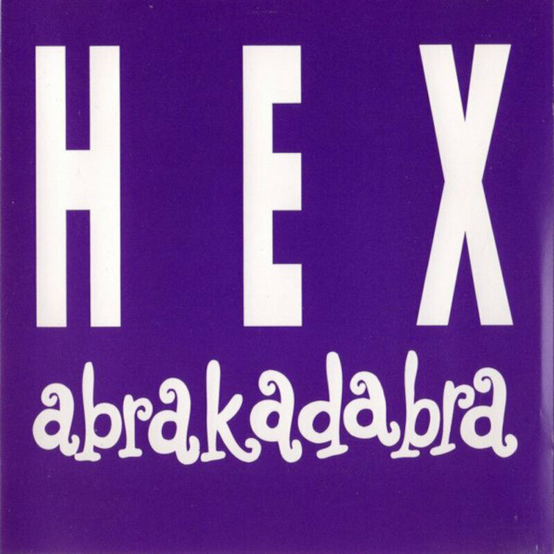 Hex - Abrakadabra (LP) Hex