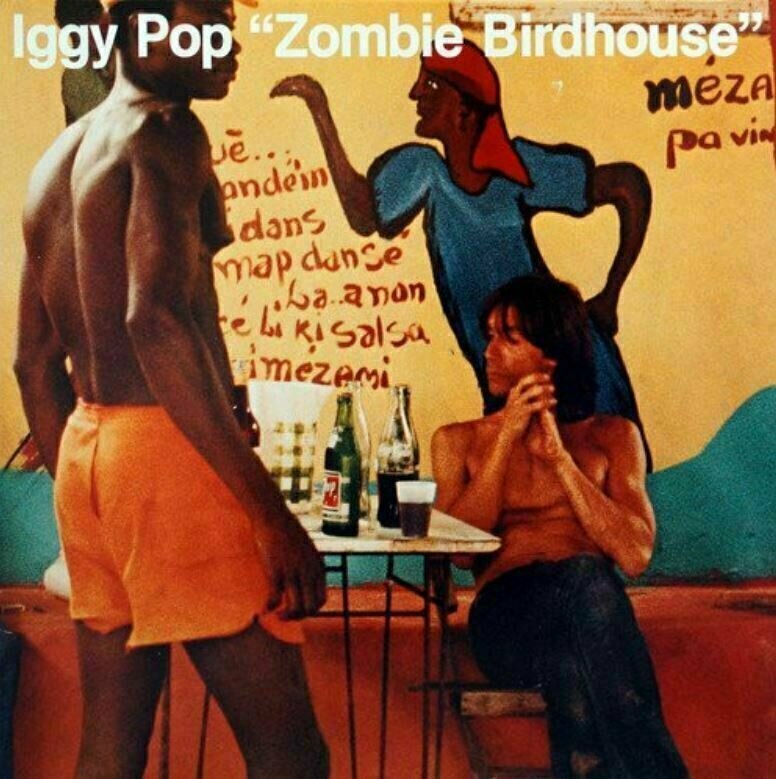 Iggy Pop - Zombie Birdhouse (LP) Iggy Pop