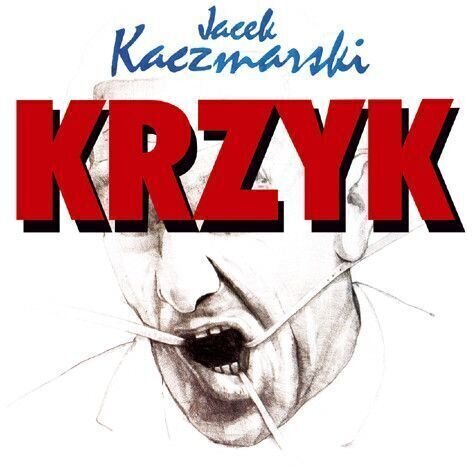 Jacek Kaczmarski - Krzyk (LP) Jacek Kaczmarski