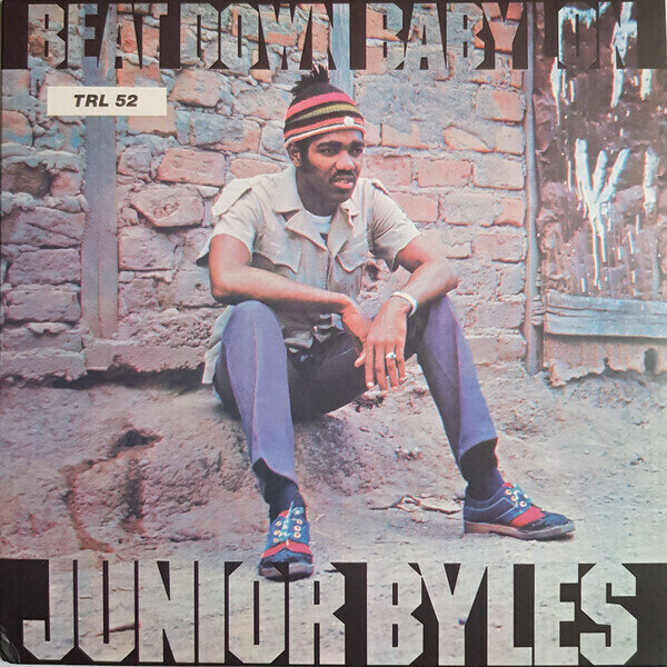 Junior Byles - Beat Down Babylon (LP) Junior Byles