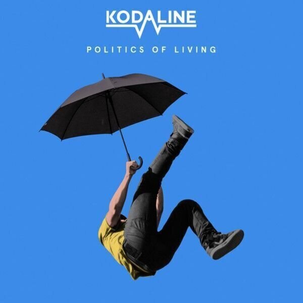 Kodaline - Politics Of Living (LP) Kodaline