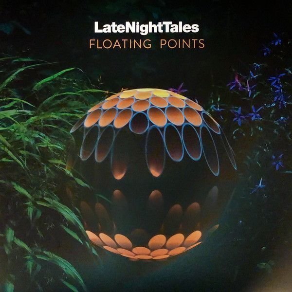 LateNightTales - Floating Points (2 LP) LateNightTales