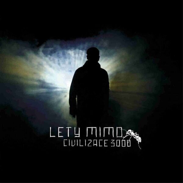 Lety Mimo - Civilizace 3000 (LP) Lety Mimo