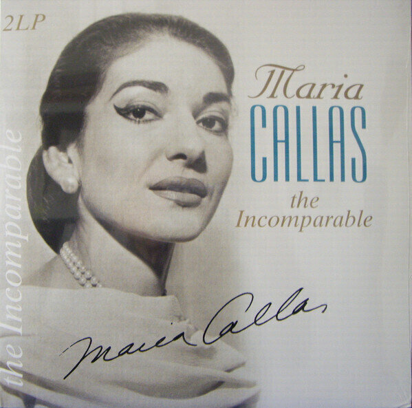 Maria Callas - The Incomparable (2 LP) Maria Callas