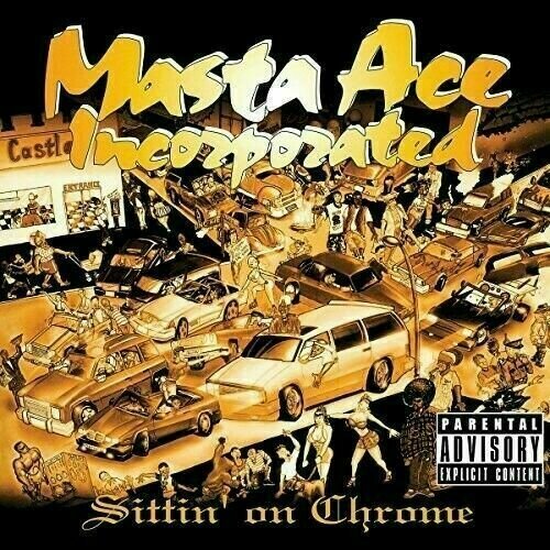 Masta Ace Incorporated - Sittin' On Chrome (2 LP) Masta Ace Incorporated