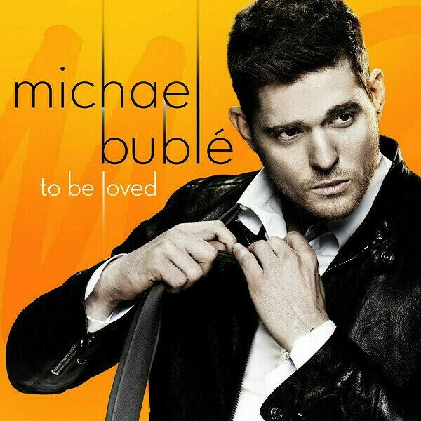 Michael Bublé - To Be Loved (LP) Michael Bublé