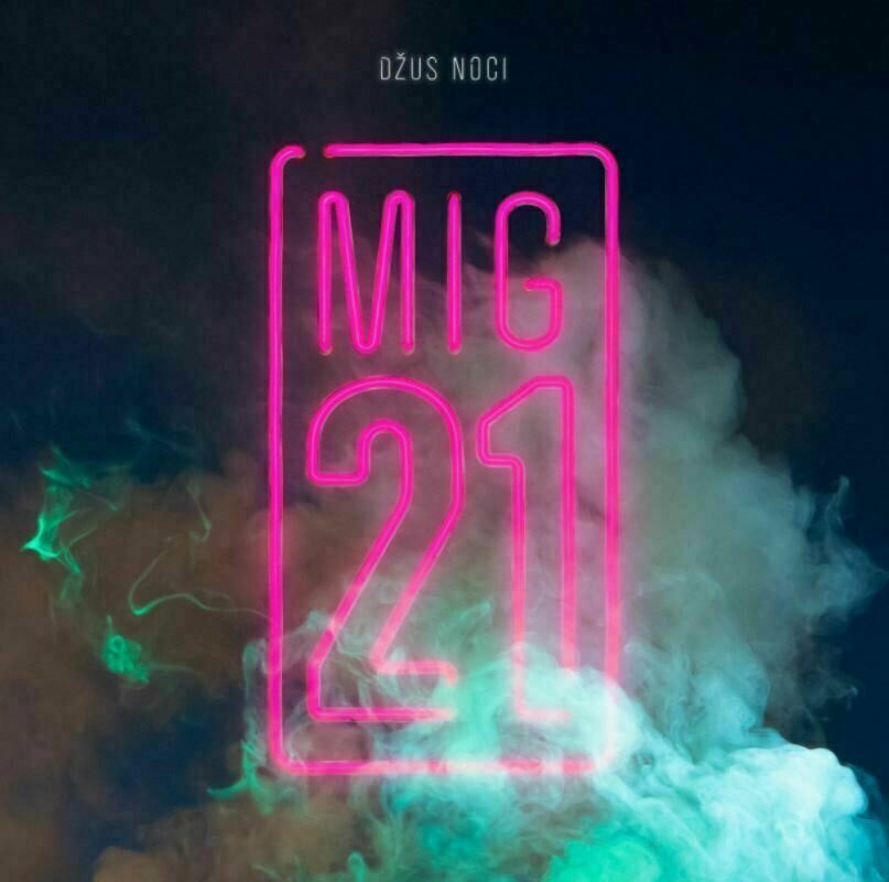 Mig 21 - Džus Noci (2 LP) Mig 21