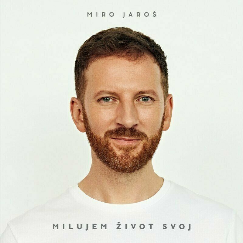 Miro Jaroš - Milujem život svoj (LP) Miro Jaroš