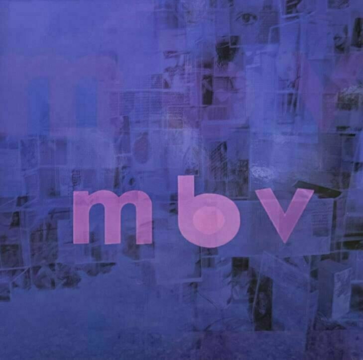 My Bloody Valentine - m b v (Deluxe Edition) (LP) My Bloody Valentine
