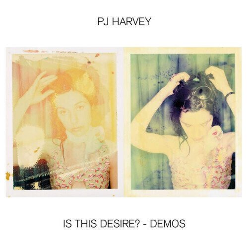 PJ Harvey - Is This Desire? - Demos (LP) PJ Harvey