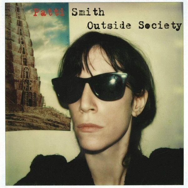Patti Smith - Outside Society (2 LP) Patti Smith