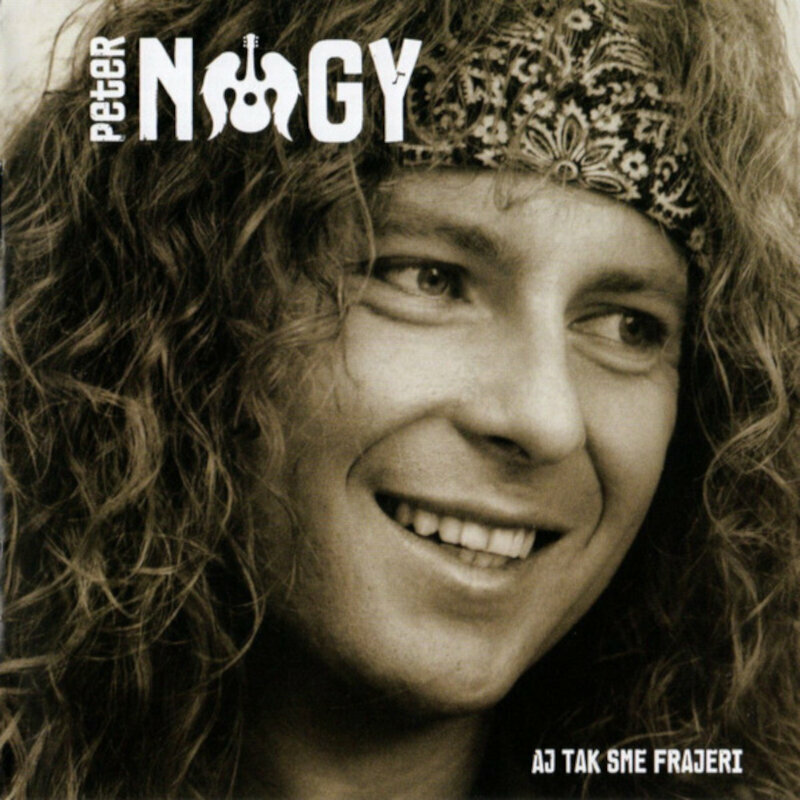Peter Nagy - Aj Tak Sme Frajeri (2 LP) Peter Nagy