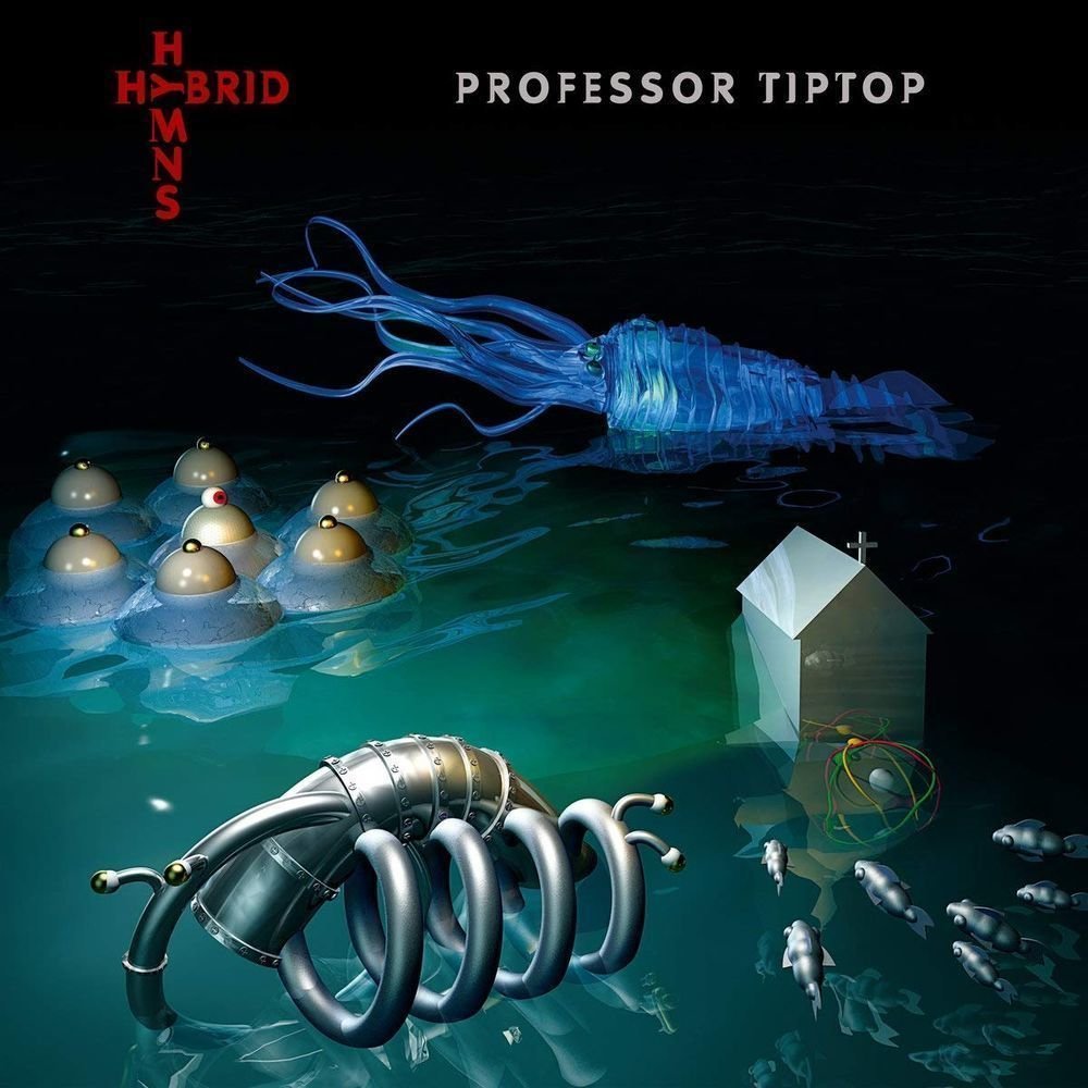 Professor Tip Top - Hybrid Hymns (LP) Professor Tip Top