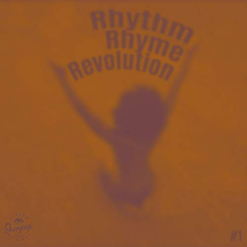 Rhythm Rhyme Revolution - #1 (LP) Rhythm Rhyme Revolution