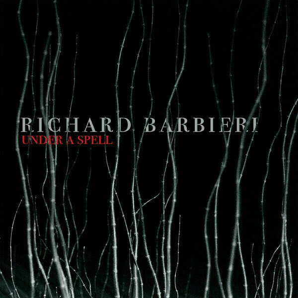 Richard Barbieri - Chard Under A Spell (Limited Edition) (2 LP) Richard Barbieri