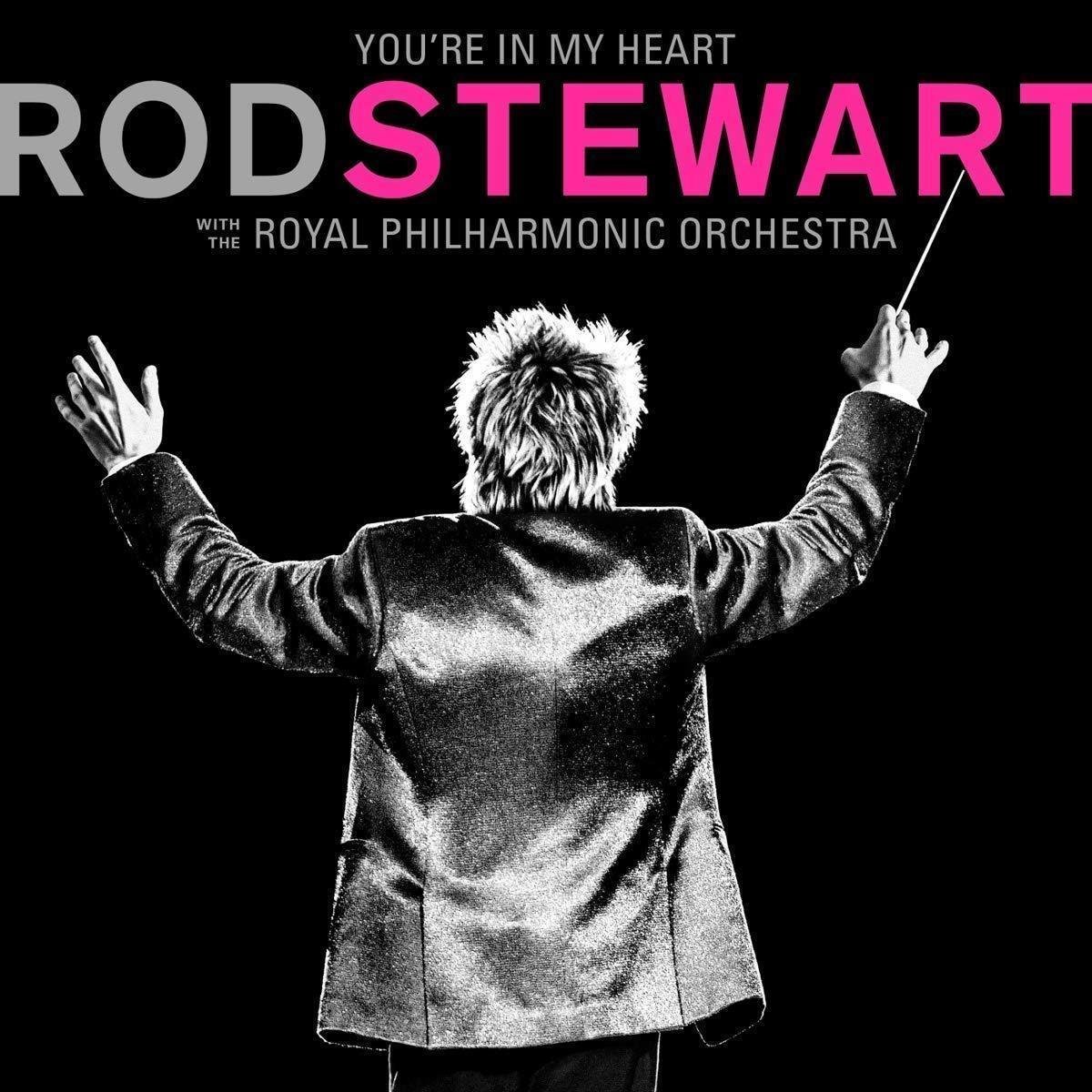 Rod Stewart - You're In My Heart: Rod Stewart (With The Royal Philharmonic Orchestra) (LP) Rod Stewart