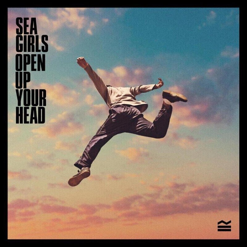 Sea Girls - Open Up Your Head (LP) Sea Girls