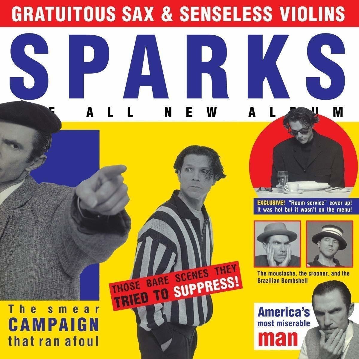 Sparks - Gratuitous Sax & Senseless Violins (LP) Sparks