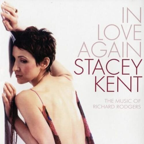 Stacey Kent - In Love Again - The Music of Richard Rodgers (LP) Stacey Kent
