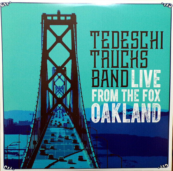 Tedeschi Trucks Band - Live From The Fox Oakland (3 LP) Tedeschi Trucks Band