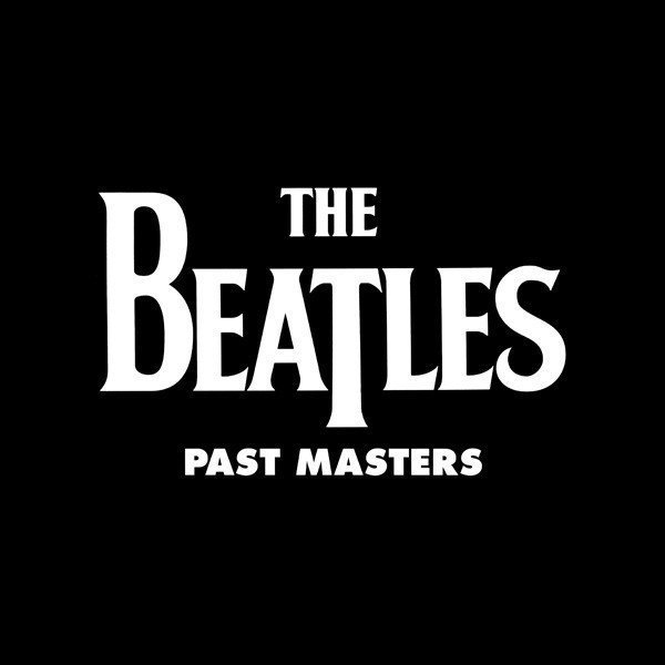 The Beatles - Past Master (2 LP) The Beatles