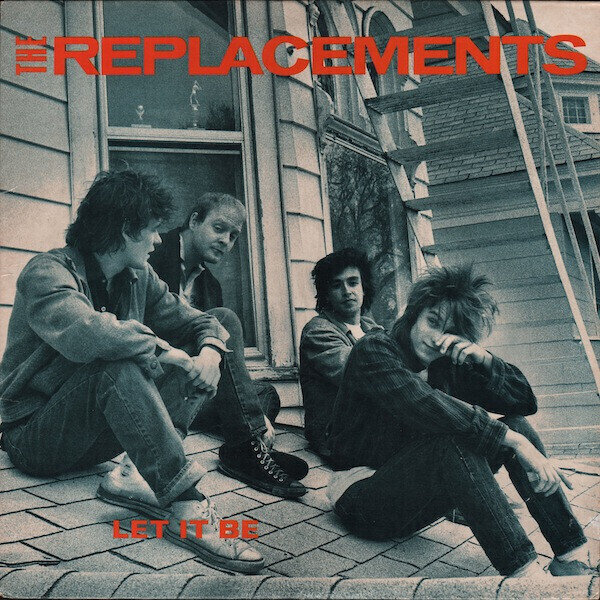 The Replacements - Let It Be (LP) The Replacements