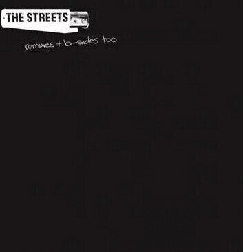 The Streets - RSD - The Streets Remixes & B-Sides (2 LP) The Streets