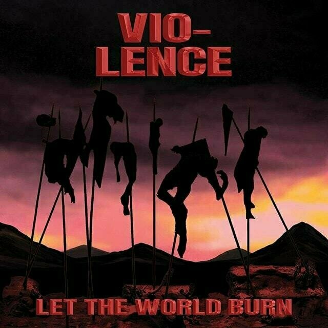Vio-Lence - Let The World Burn (Limited Edition) (LP) Vio-Lence
