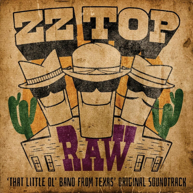 ZZ Top - Raw (‘That Little Ol' Band From Texas’ Original Soundtrack) (LP) ZZ Top
