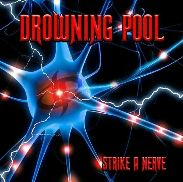 Drowning Pool - Strike A Nerve (LP) Drowning Pool