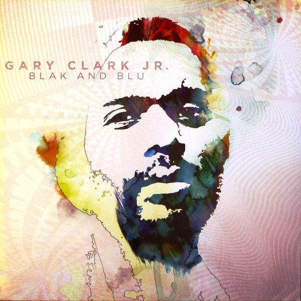 Gary Clark Jr. - Blak And Blu (LP) Gary Clark Jr.