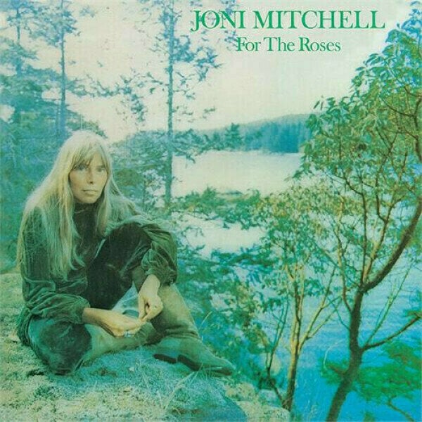 Joni Mitchell - For The Roses (180g) (LP) Joni Mitchell