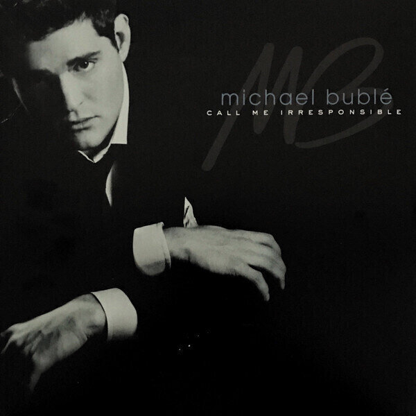 Michael Bublé Call Me Irresponsible (2 LP) Michael Bublé