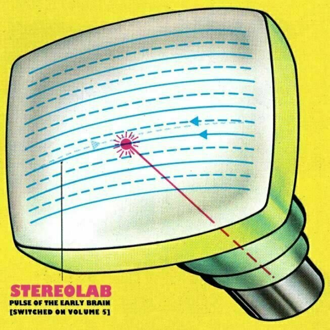 Stereolab - Pulse Of The Early Brain (Switched On Volume 5) (3 LP) Stereolab