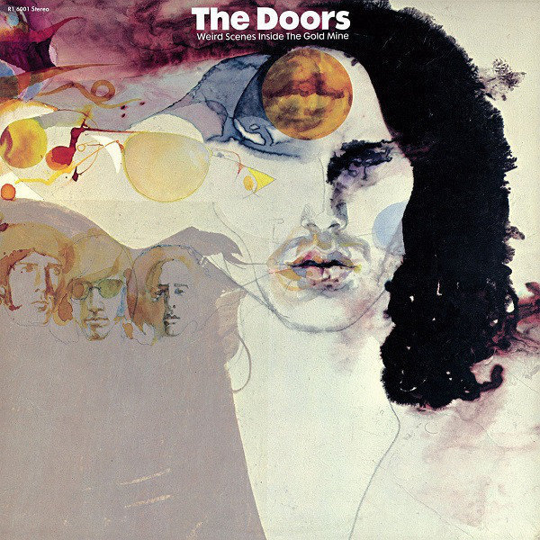 The Doors - Weird Scenes Inside The Gold Mine (LP) The Doors