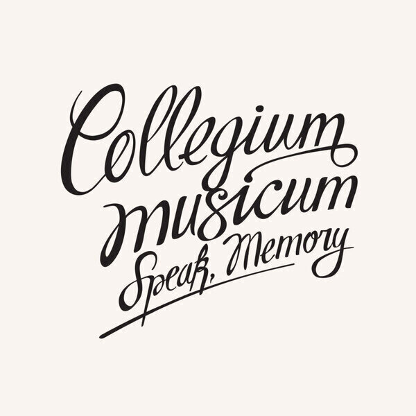Collegium Musicum - Speak