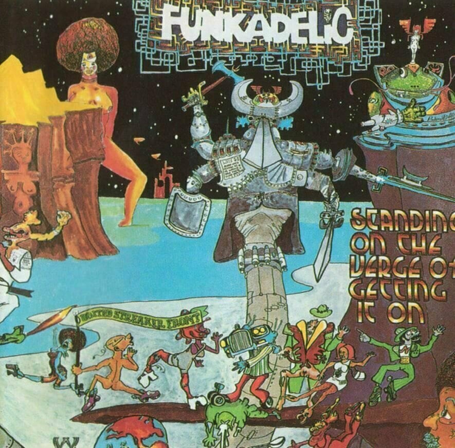 Funkadelic - Standing On The Verge Of Getting It On (LP) Funkadelic