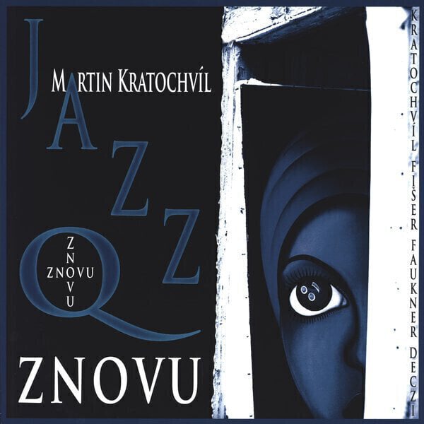 Jazz Q - Znovu (LP) Jazz Q
