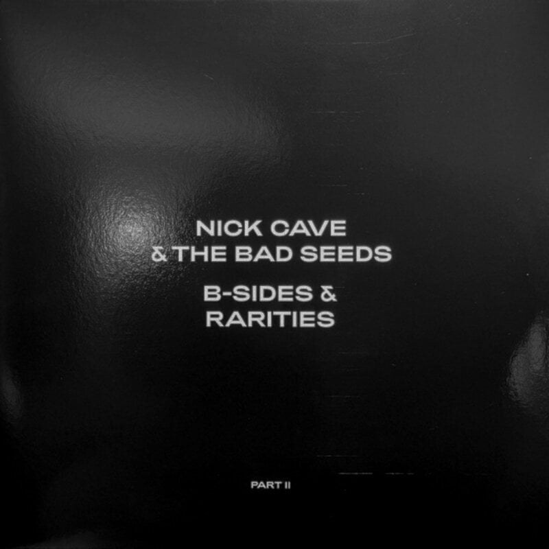 Nick Cave & The Bad Seeds - B-sides & Rarities: Part I & II (2 LP) Nick Cave & The Bad Seeds