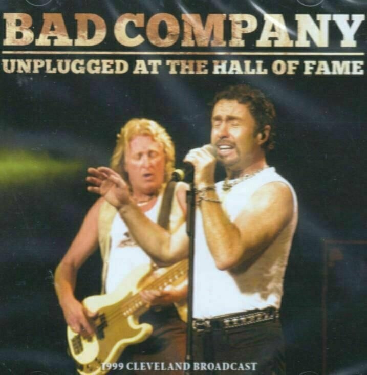 Bad Company - Unplugged At The Hall Of Fame (2 LP) Bad Company