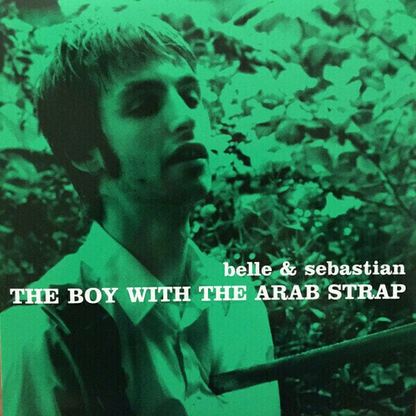 Belle and Sebastian - The Boy With The Arab Strap (LP) Belle and Sebastian